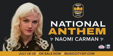 Rising Country Artist Naomi Carman to Perform National Anthem for Borchetta Bourbon Music City Grand Prix presented by OnlyBulls